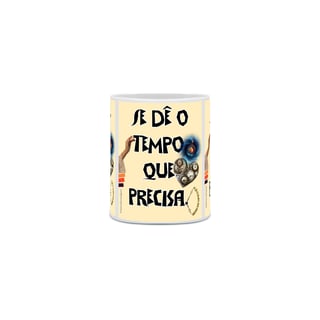 Nome do produto Se dê o tempo que precisa