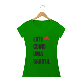 Nome do produto Lute como uma garota