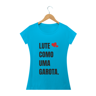 Nome do produto Lute como uma garota