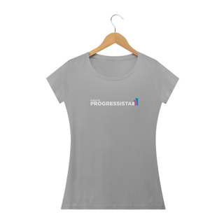 Nome do produto CAMISETA FEMININA FRENTE PROGRESSISTA