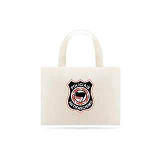 ECOBAG POLICIAIS ANTIFASCISMO