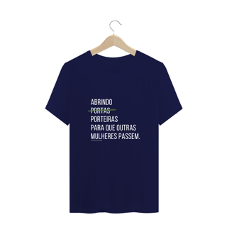 Nome do produto T-Shirt PROPÓSITO #UMOLHARFEMININONOAGRO