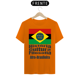 Nome do produto Camisa História Cultura e Filosofia Afro-Brasileira