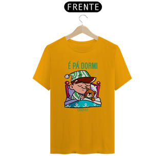 Nome do produto Camiseta - É PÁ DORMI