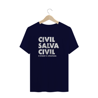 Nome do produto Camiseta PLUS SIZE - Civil salve civil