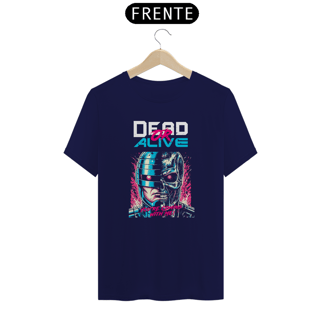 Nome do produto Camiseta - Dead or Alive