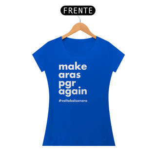 Nome do produto Baby Look - Make Aras PGR Again
