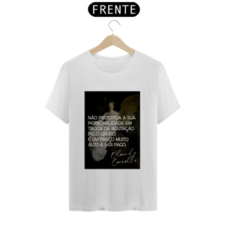 Nome do produto Camiseta - Não prostitua a sua personalidade