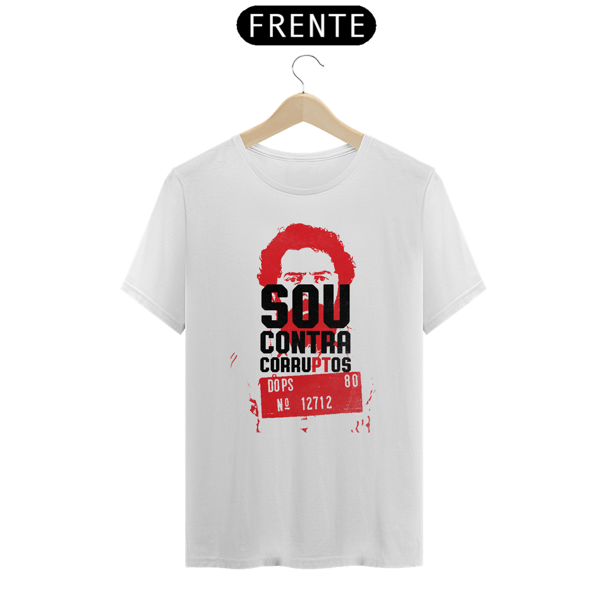 Nome do produto: Camiseta - Sou contra corruPTos