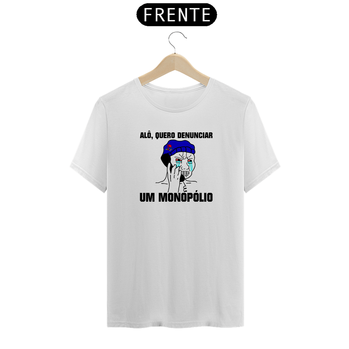 Nome do produto: Camiseta - Alô quero denunciar um monopólio