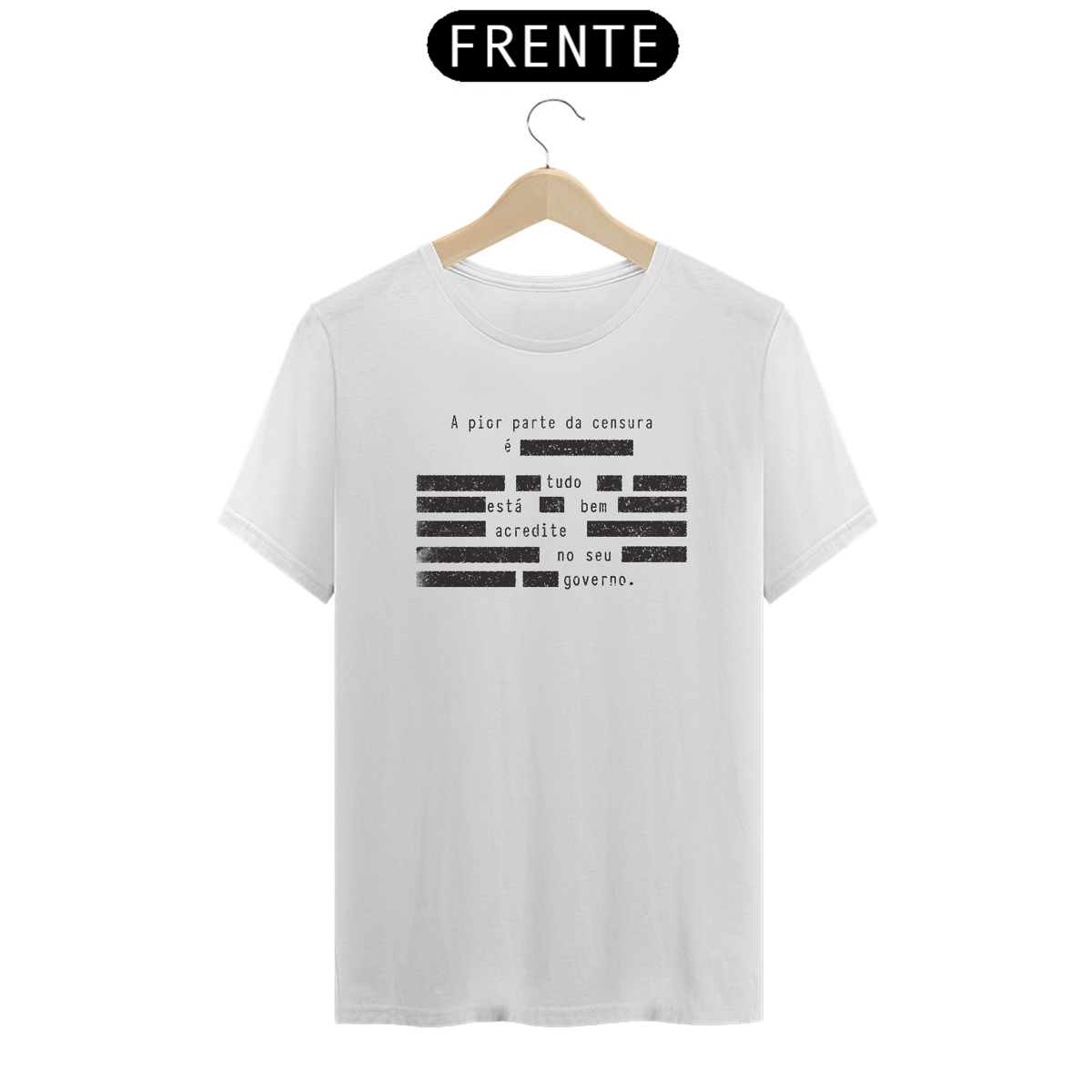 Nome do produto: Camiseta - A pior parte da CENSURA