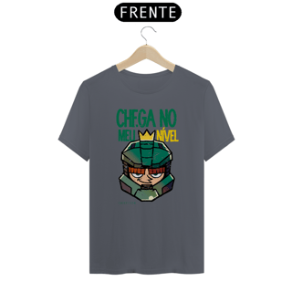 Nome do produto Camiseta - Chega no meu nível (Chiefzinho)