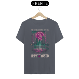 Nome do produto Camiseta - Left 4 Hold BTC