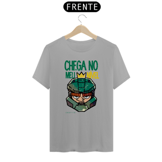 Nome do produto Camiseta - Chega no meu nível (Chiefzinho)