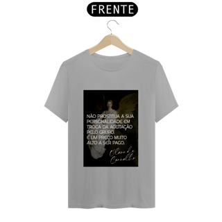 Nome do produto Camiseta - Não prostitua a sua personalidade