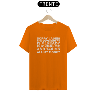Nome do produto Camiseta - Sorry Ladies