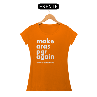 Nome do produto Baby Look - Make Aras PGR Again