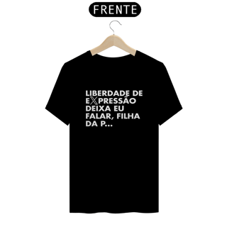 Camiseta - Liberdade de expressão, deixa eu falar #1