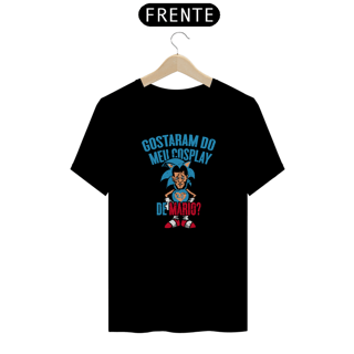 Nome do produto Camiseta - Gostaram do meu cosplay?