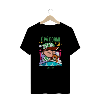 Nome do produto Camiseta PLUS SIZE - É PÁ DORMI