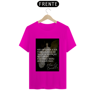 Nome do produto Camiseta - Não prostitua a sua personalidade