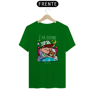 Nome do produto Camiseta - É PÁ DORMI