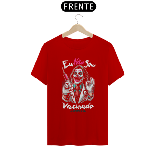 Nome do produto Camiseta - Eu não sou vacinado, coringado