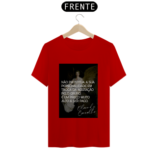 Nome do produto Camiseta - Não prostitua a sua personalidade