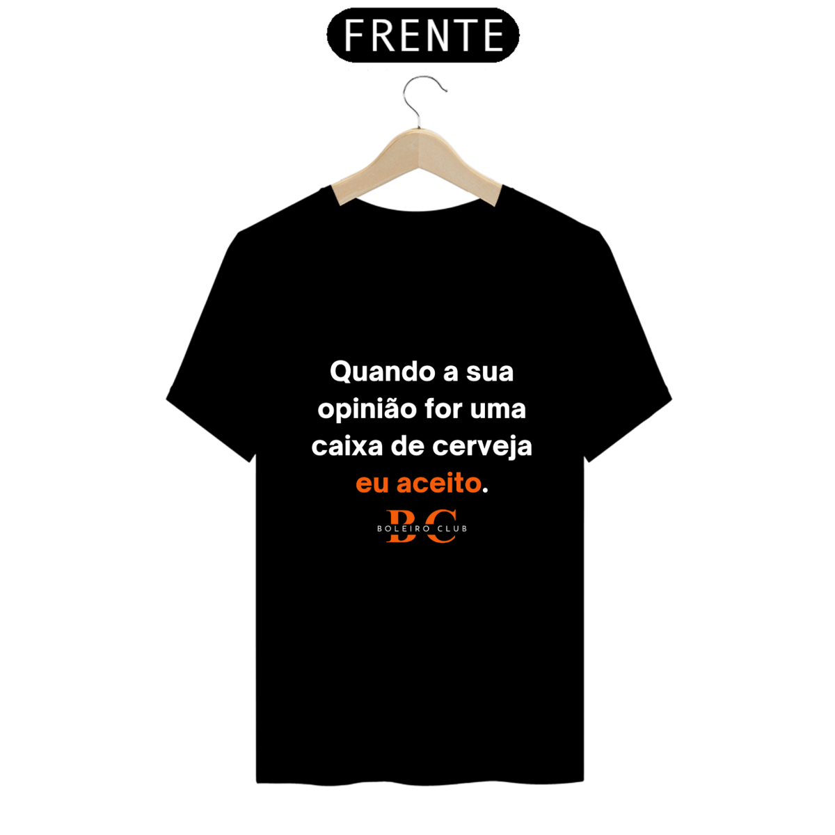 Nome do produto: Camiseta - Quando a sua opinião