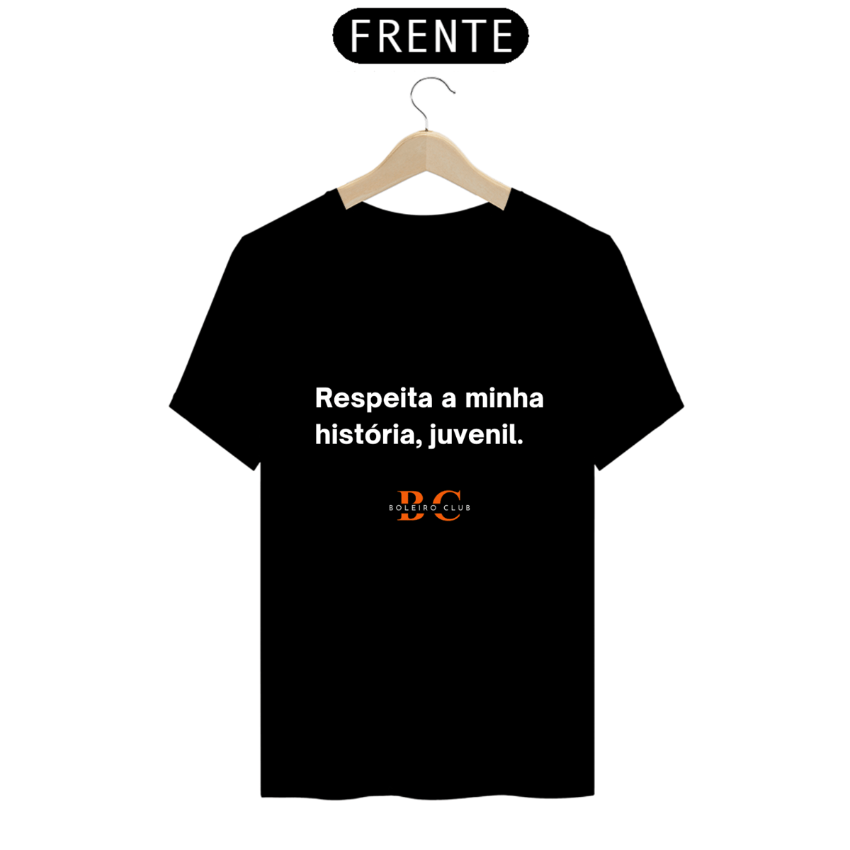 Nome do produto: Camiseta - Respeita a minha história, juvenil.