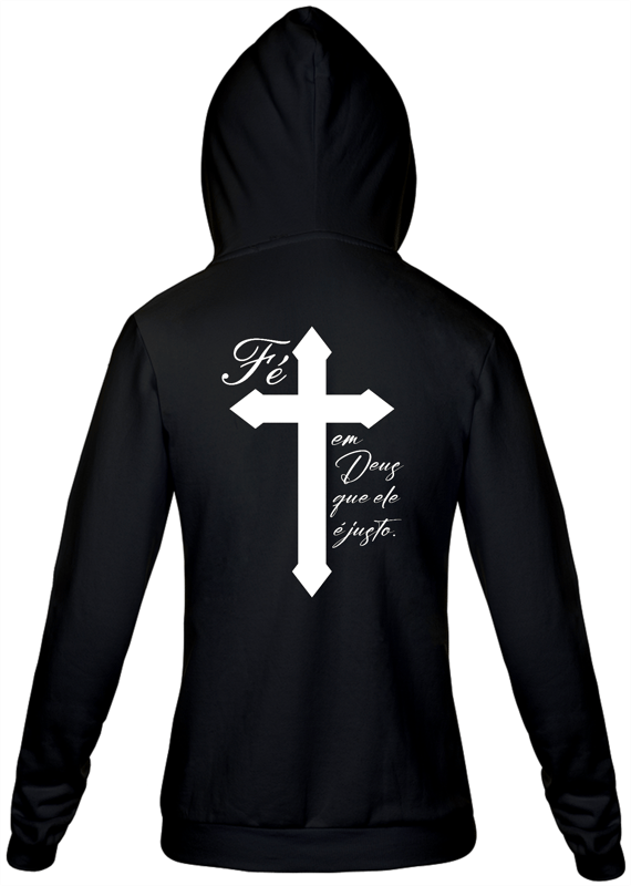 Moletom Fé em Deus que ele é justo