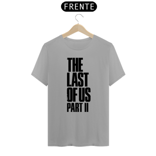 Nome do produtoCamiseta The Last of Us Part II Branca