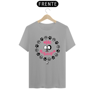 Nome do produto Camisa - Mãe bichológica