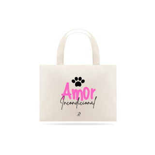 Nome do produto Ecobag Amor Incondicional