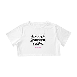 Nome do produto Cropped Forever Young Blackpink 