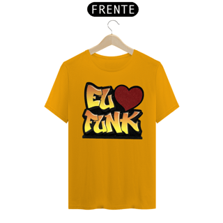 Nome do produto Camiseta Eu amo Funk