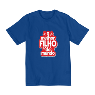 Nome do produto Camiseta Infantil  MELHOR FILHO