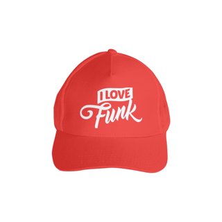Nome do produto Boné I Love Funk