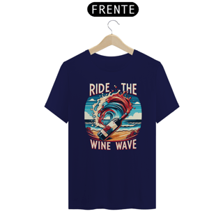 Nome do produto Camiseta - Ride The Wine Wave