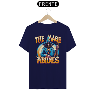 Nome do produto Camiseta - The dude: The Mage Abides