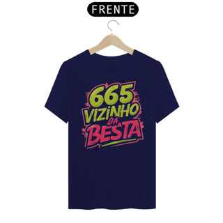 Nome do produto Camiseta - 665 Vizinho da Besta