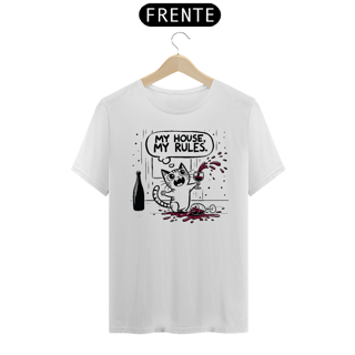 Nome do produto Camiseta - My House My Rules!