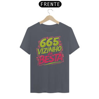 Nome do produto Camiseta - 665 Vizinho da Besta