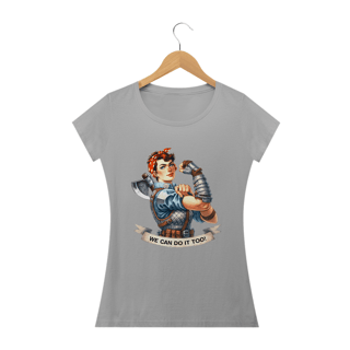 Nome do produto Camiseta  Baby Long - We Can Do It Too!