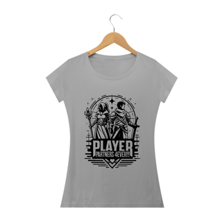 Nome do produto Camiseta Baby Look - Player Partner 4 Ever