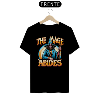 Nome do produto Camiseta - The dude: The Mage Abides