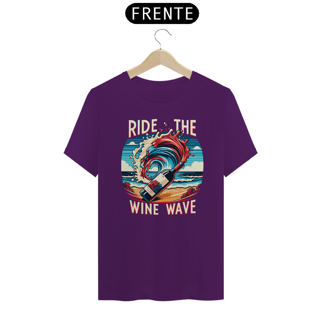 Nome do produto Camiseta - Ride The Wine Wave