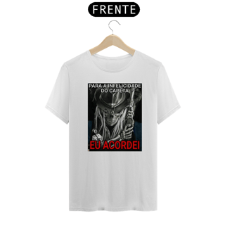 Nome do produto Camiseta Para a Infelicidade Do Capeta Eu Acordei