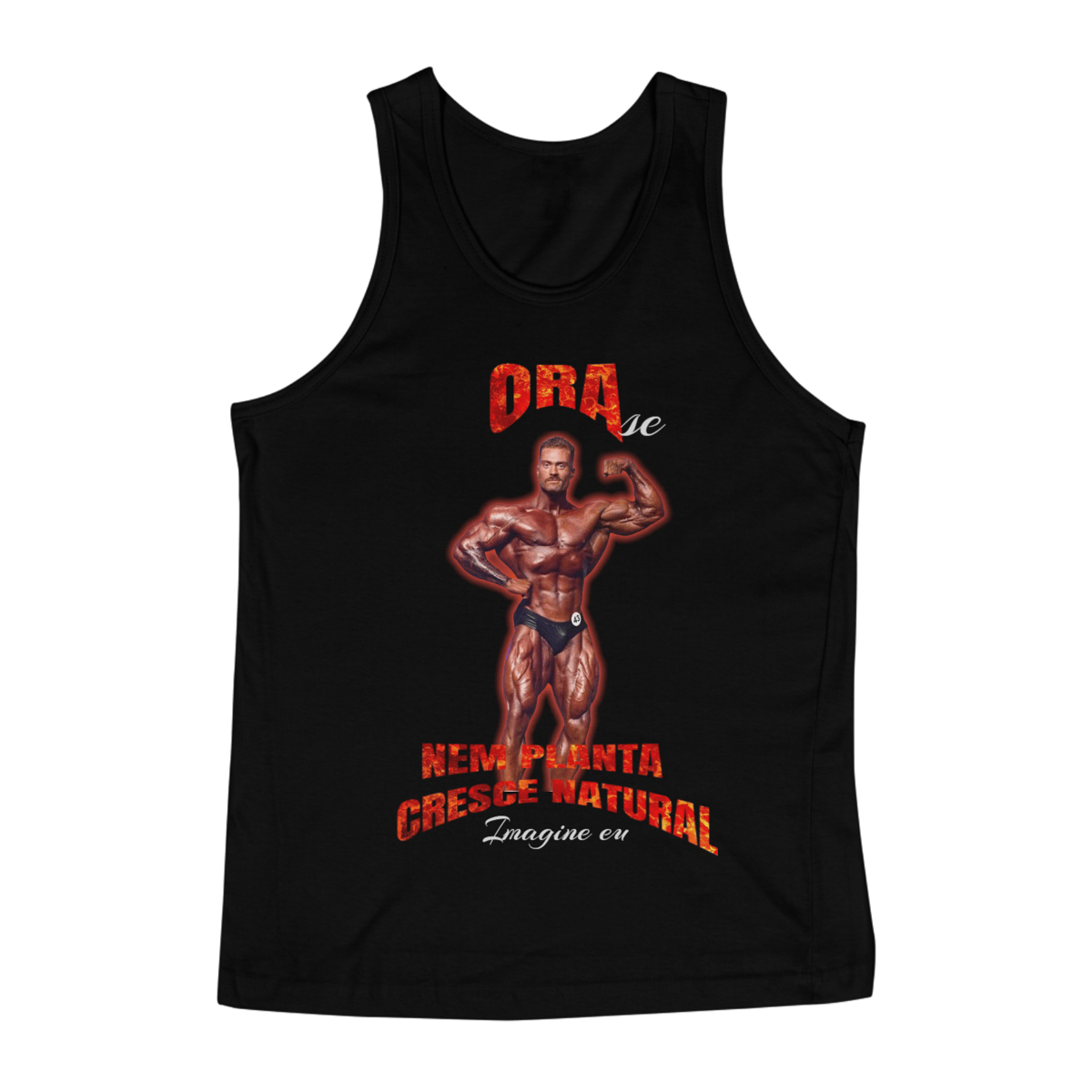 Nome do produto: REGATA - CBUM, ORA SE NEM PLANTA CRESCE NATURAL, IMAGINE EU