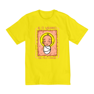 Nome do produto CAMISETA - E O VERBO SE FEZ CARNE (QUALITY INF 2 A 8)